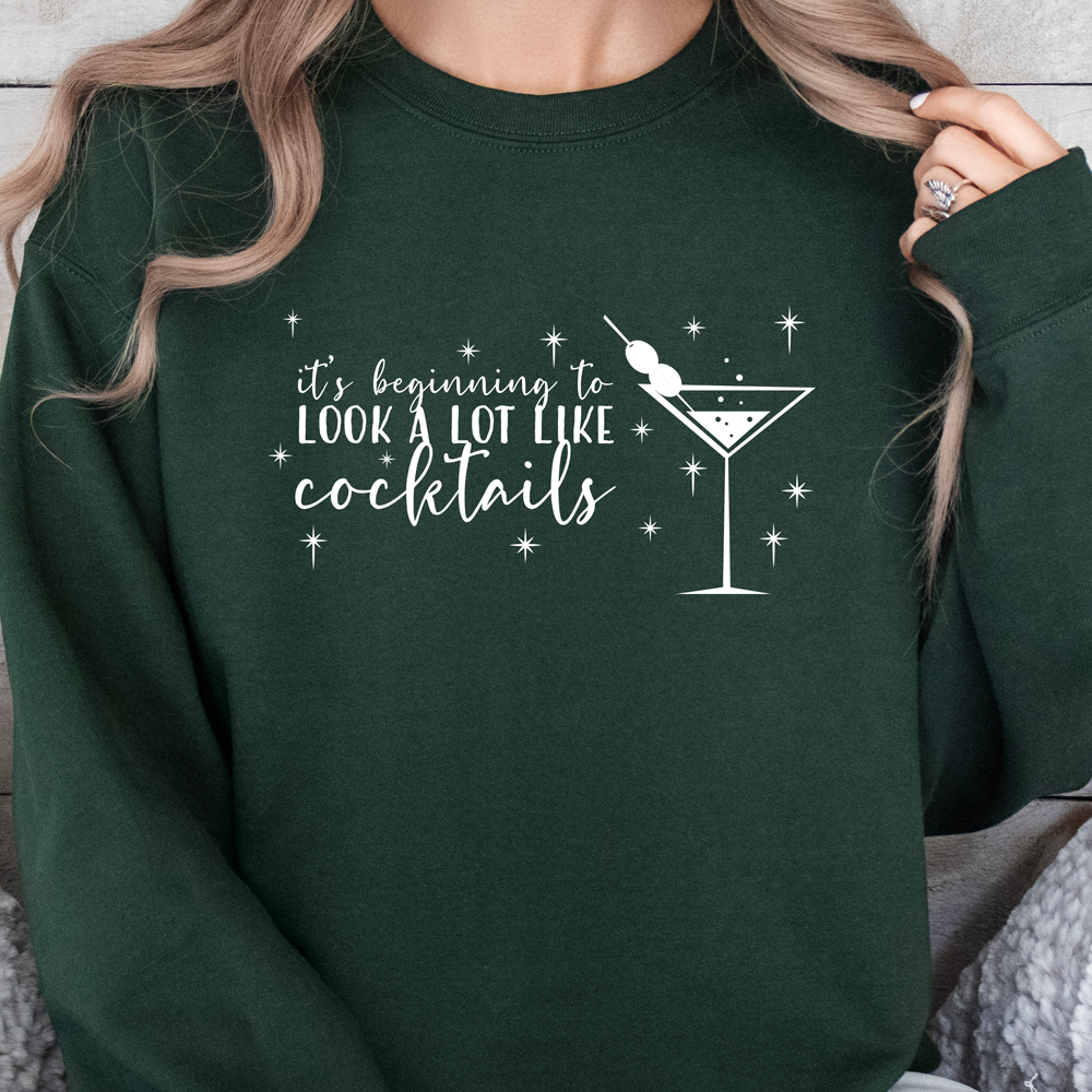 Beginning to Look Like Cocktails Sweatshirt