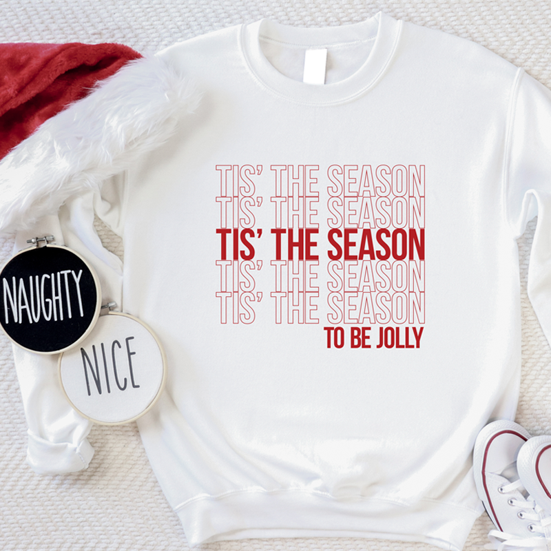 Tis the Season Sweatshirt